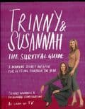 Trinny & Susannah: The Survival Guide - A Woman's Secret Weapon for Getting Through the Year