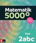 Matematik 5000+ Kurs 2abc Vux Lärobok Upplaga 2021