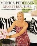 Monica Pedersen Make It Beautiful