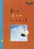 Läs i nivåer 02 Jag kan flyga