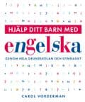 Hjälp ditt barn med engelska genom hela grundskolan och gymnasiet