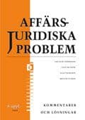 Affärsjuridiska problem Kommentarer och lösningar