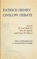 Patrick Henry-Onslow Debate