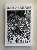 NO PASARAN - Spanska inbördeskriget och uppgörelsen med fascismen