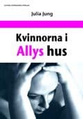 Kvinnorna i Allys hus