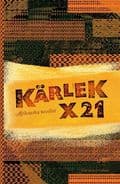 Kärlek x 21 : afrikanska noveller