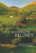 Det skyddande regnet