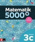 Matematik 5000+ Kurs 3c Basåret Lärobok