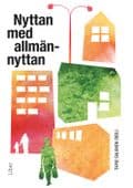 Nyttan med allmännyttan