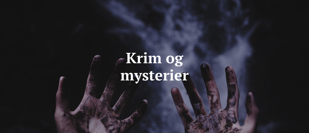 Krim og mysterier