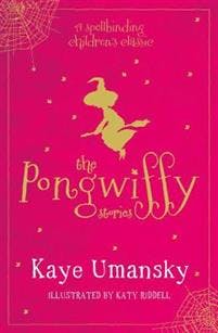 The Pongwiffy Stories 1
