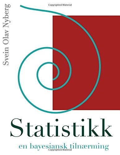 Statistikk: En Bayesiansk Tilnærming 