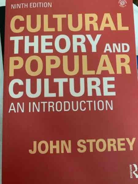 Cultural Theory and Popular Culture - An introduction
