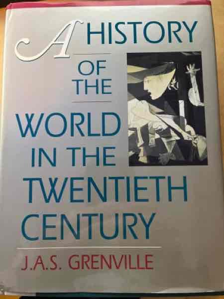 A History of The World in the twentieth century