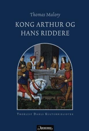 Kong Arthur og hans riddere