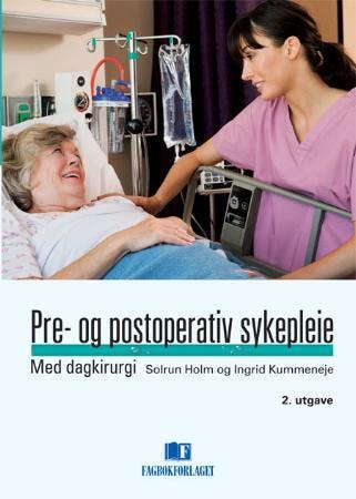 Pre- og postoperativ sykepleie