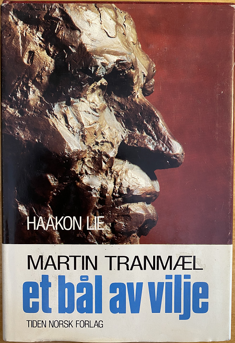 Martin Tranmæl. Bd. 1