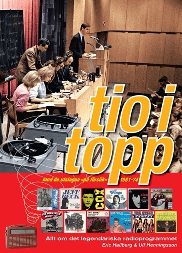 Tio i Topp : med de utslagna "På försök" 1961-74