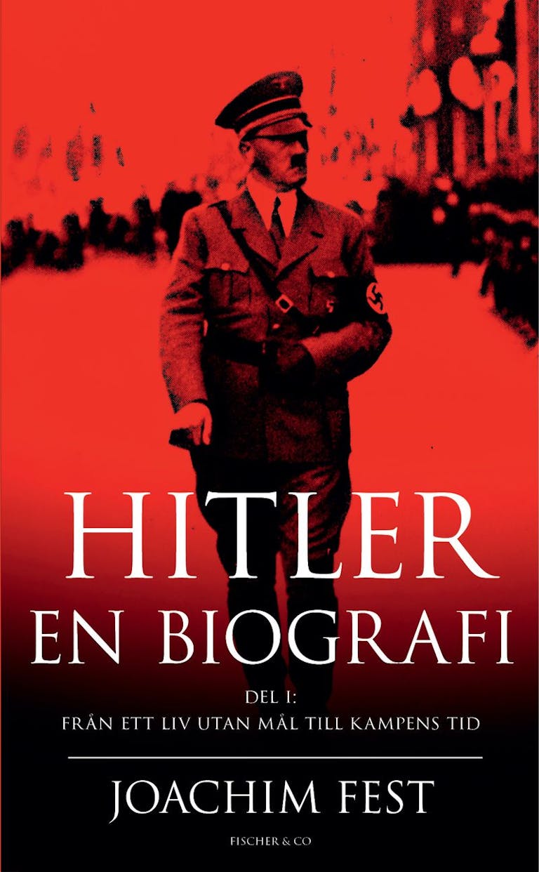 Hitler : en biografi. D. 1